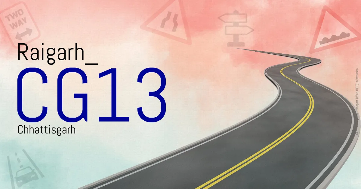 CG13 || Raigarh