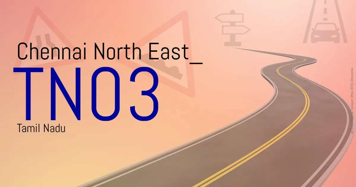 TN03 || Chennai North East