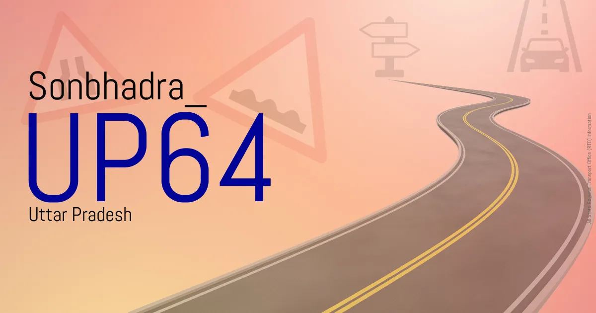 UP64 || Sonbhadra